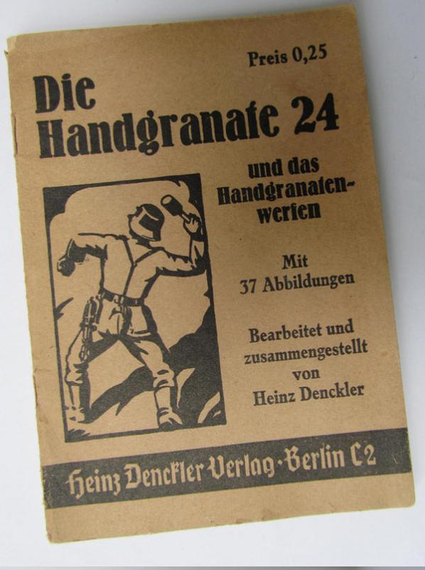  WH instruction-booklet: 'Die Handgranate 24'