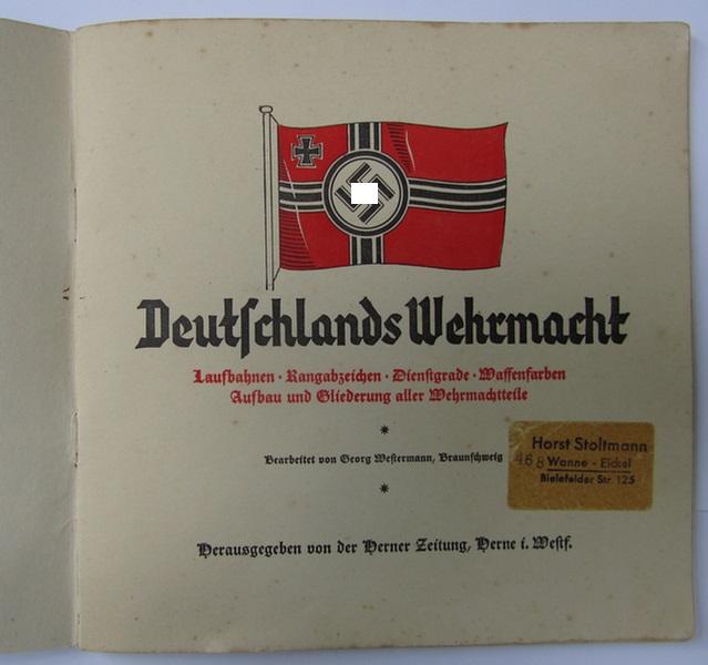 Neat, medium-sized, period-publication ie. album entitled: 'Deutschlands Wehrmacht', full of colour-plates on uniforms and/or insignia, holding 11 (of its original 12) colourfull post-cards - nice, albeit moderately used, condition! 