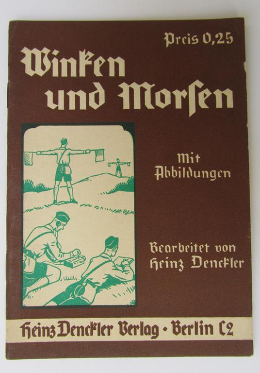 Neat - and scarcely encountered! - small-sized, WH-related instruction-booklet entitled: 'Winken und Morsen'