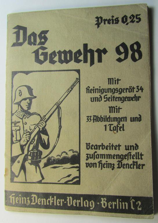 Neat - and scarcely encountered! - smaller-sized, WH instruction-booklet entitled: 'Das Gewehr 98 und seine Handhabung' (= instruction-/training-manual for the K98 rifle) and that comes in a moderately used ie. read-), condition