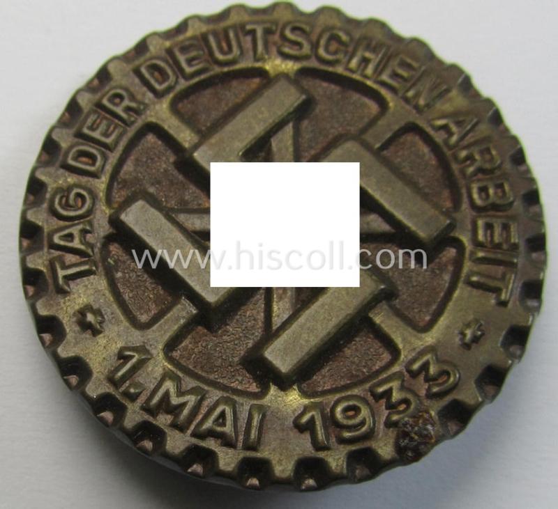 Neat, early-period DAF- (ie. 'Deutscher Arbeits Front'-) related day-badge (ie. 'tinnie' or: 'Veranstaltungsabzeichen') as was issued to commemorate the: 'Tag der deutschen Arbeit - 1. Mai 1933'