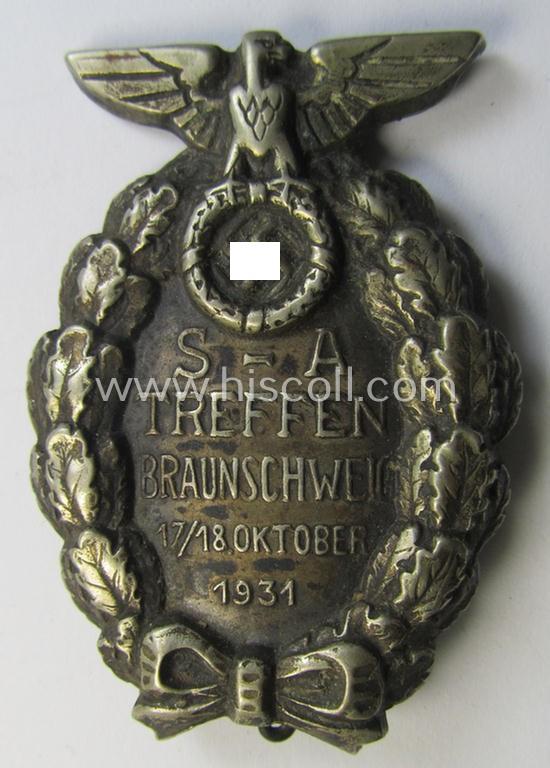 Commemorative, hollow-back- and/or silverish-grey-toned, so-called: SA- (ie. 'Sturmabteilungen'-) related day-badge (ie. 'tinnie') being a non-maker-marked example showing the text: 'SA-Treffen Braunschweig - 17./18. Oktober 1931'
