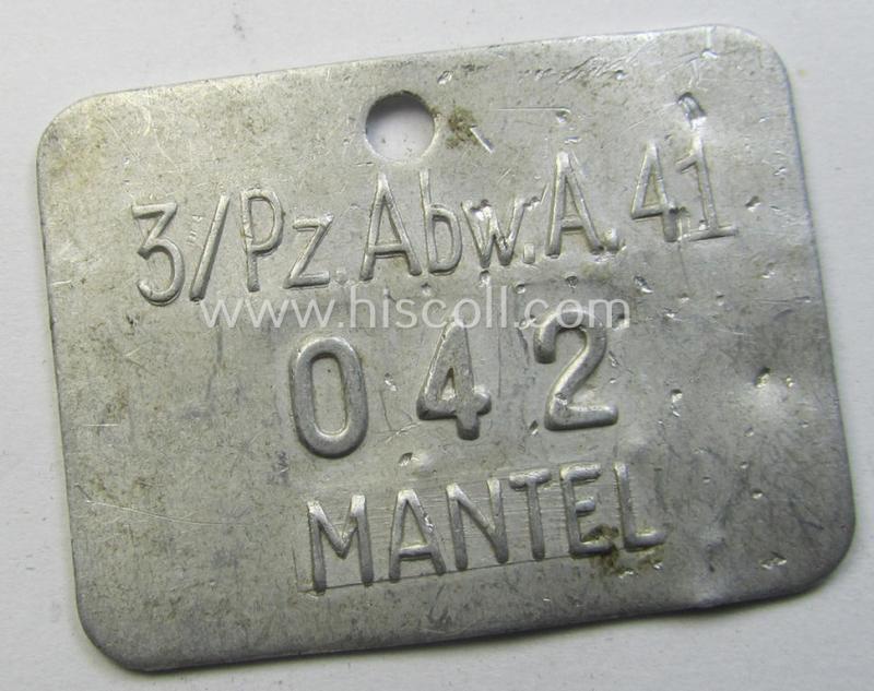 Unusual, aluminium-based WH (Heeres) 'Panzer'-related equipment- ie. wash-tag (or: 'Wasch-Marke') bearing the superimposed text: '3/Pz.Abw.A. 41 - 042 - Mantel'